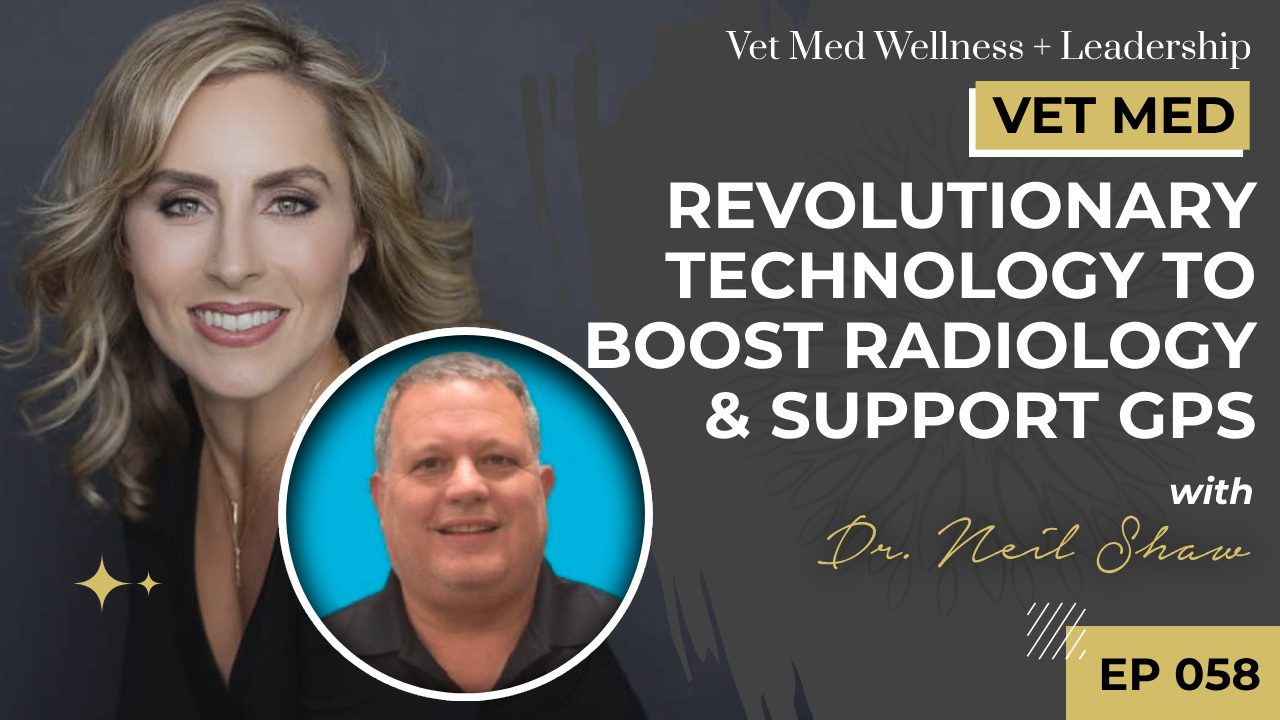 #058: Revolutionary Technology to Boost Radiology and Support GPs with Dr. Neil Shaw